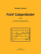 Fünf Galgenlieder 