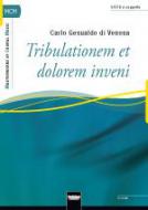 Tribulationem et dolorem inveni 