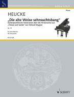 Die alte Weise sehnsuchtsbang op. 70 Standard