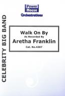 Walk On By 