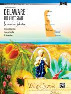Delaware: The First State Standard