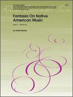 Fantasia On Native American Music Standard