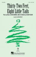 Thirty-Two Feet, Eight Little Tails Standard