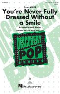 You're Never Fully Dressed Without A Smile Standard