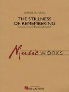 The Stillness Of Remembering Standard