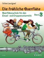 Die fröhliche Querflöte 3 & Spielbuch 3 