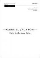 Holy is the true light 