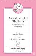 An Instrument Of Thy Peace Standard