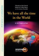We Have All The Time In The World 