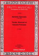 Tocate, Ricercari et Canzoni Francese 