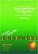 Zwei Egerländer in Oberkrain 