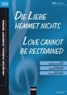 Die Liebe hemmet nichts 