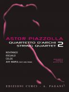 Astor Piazzolla for String Quartet Vol. 2 