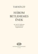 Három betlehemes ének 