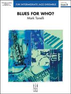 Blues For Who? Standard