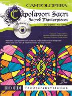 Cantolopera: Capolavori Sacri per Soprano 