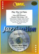 Play the 1st Flute: Classics with Swing Download