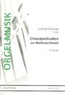 Choralpräludien zur Weihnachtszeit 