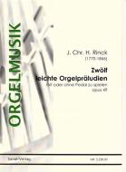 Zwölf leichte Orgelstücke op. 49 
