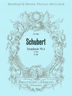 Symphonie Nr. 6 C-Dur D 589 