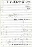 Hans Chemin-Petit - Dirigent, Lehrer, Komponist 