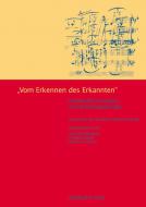 Vom Erkennen des Erkannten 