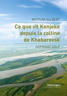 Ce que vit Kenjeke depuis la colline de Khabarovsk Standard