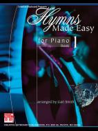 Hymns Made Easy for Piano Book 1 