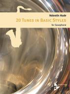 20 Tunes in Basic Styles for Saxophone 