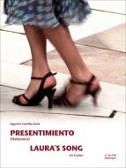 Presentimiento (Habanera) und Laura's Song 
