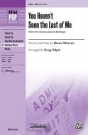 You Haven't Seen The Last Of Me Standard