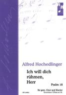 Ich will dich rühmen, Herr 
