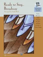 Ready To Sing ... Broadway 
