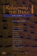 Rehearsing The Band Vol. 2 