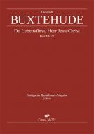 Du Lebensfürst, Herr Jesu Christ BuxWV 22 Standard