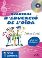 Quaderns D'Educació De l'Oïda, Vol. 1 - Nivell Elemental 