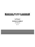 In Dulci Jubilo Op. 14 