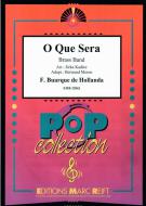 O Que Sera Standard