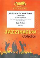 My Fate Is On Your Hands Standard