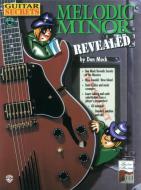 Melodic Minor Revealed 