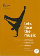 Lets Face the Music for Tuba - Treble Clef 