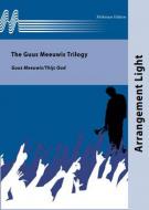 The Guus Meeuwis Trilogy (Fanfarenorchester) 