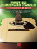 First 50 Christmas Carols You Should Play On Guitar 
