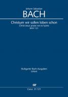 Christ Jesus praise we ev'ryone BWV 121 Standard