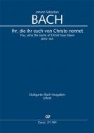 You, who the name of Christ have taken BWV 164 Standard