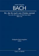 You, who the name of Christ have taken BWV 164 Standard