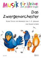 Das Zwergenorchester 