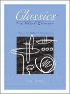 Classics For Brass Quintet Standard