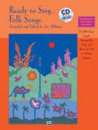 Ready To Sing... Folk Songs 