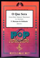 O Que Sera Standard
